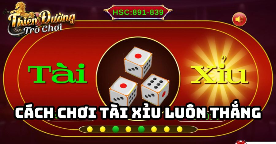 Cách Chơi Tài Xỉu: Hướng Dẫn Chi Tiết Cho Người Mới Bắt Đầu 3 Cách Chơi Tài Xỉu: Hướng Dẫn Chi Tiết Cho Người Mới Bắt Đầu image-1731638993607