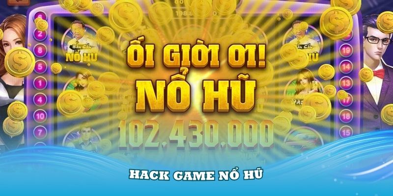Cách Hack Game Nổ Hũ: Bí Mật Bị Phơi Bày image-1731640633910
