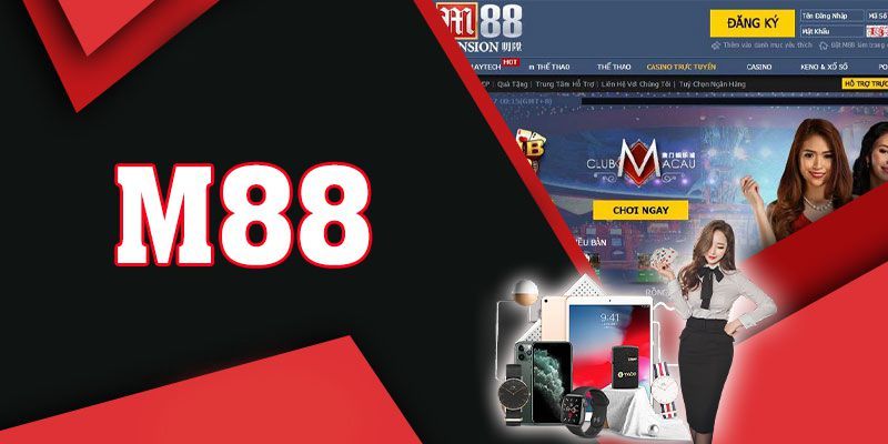 M88 - Nhà cái cá cược hàng đầu với hàng triệu người chơi 4 m88-1