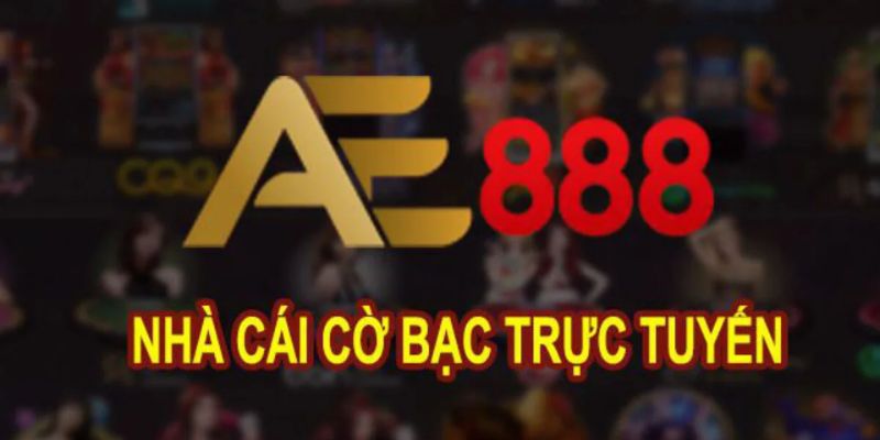 AE888 - Sân chơi casino và thể thao, ưu đãi không giới hạn 3 Giới thiệu về nhà cái online AE888
